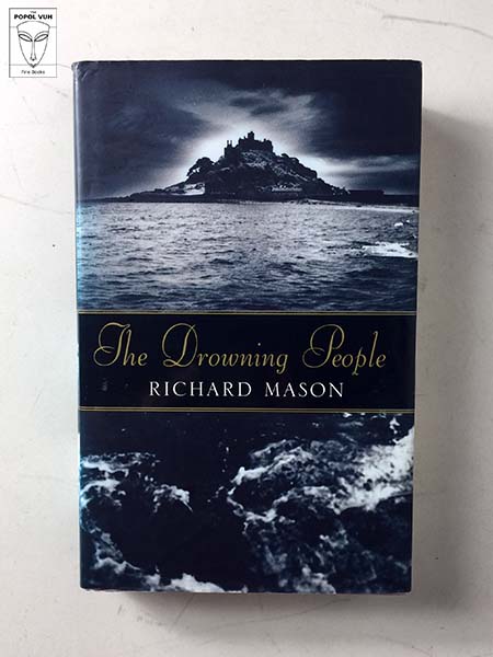 Richard Mason - The Drowning People